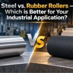 Steel vs. Rubber Rollers – Which is Better for Your Industrial Application? - Siva Rollers